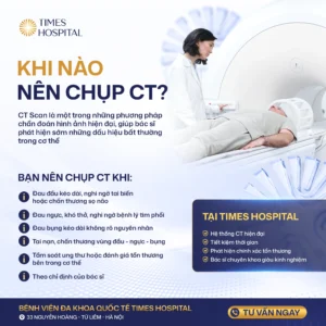 Khi nào nên chụp CT