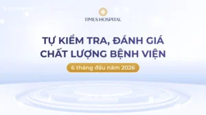 Tự kiểm tra, đánh giá chất lượng bệnh viện 6 tháng đầu năm 2026