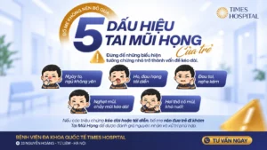 5 DẤU HIỆU TAI MŨI HỌNG Ở TRẺ BỐ MẸ KHÔNG NÊN BỎ QUA